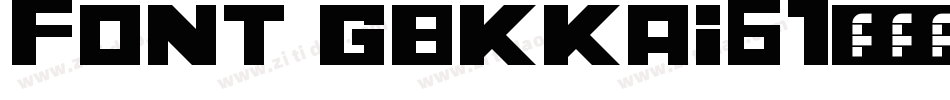 Font gbkkai61字体转换